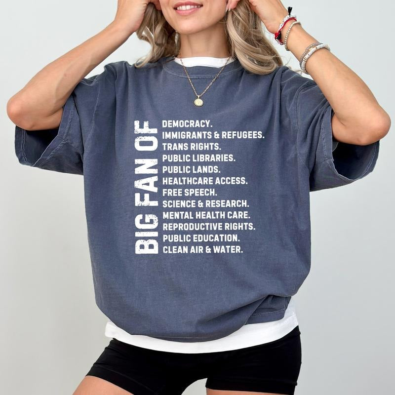 MAPTEES Vintage Big Fan Of Democracy. Progressive Message Comfort Colors Shirt, Liberal Values Graphic Tee, Human Rights...