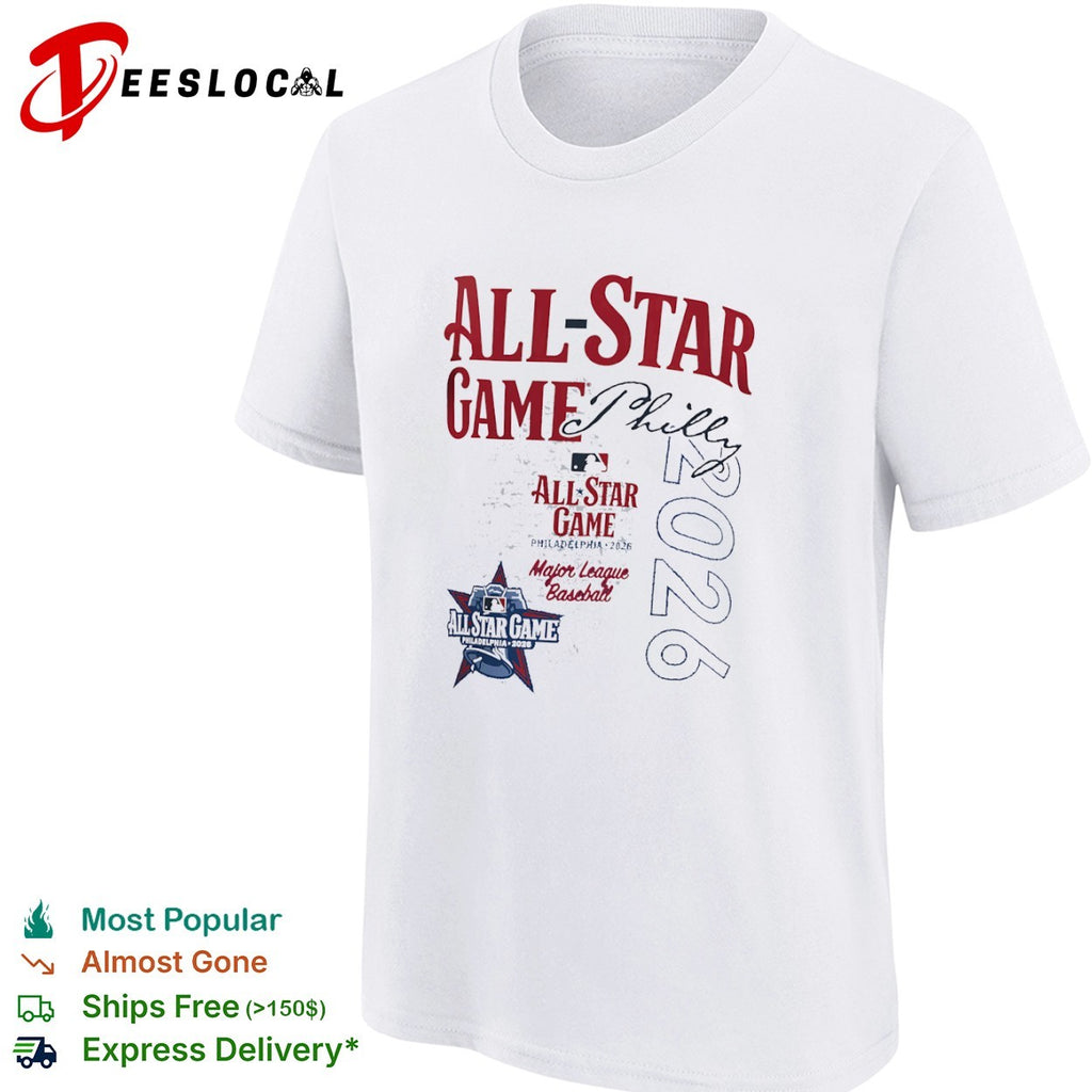 MLB All Star Game Philadelphia Phillies 2026 Philly Major League Baseball shirt
