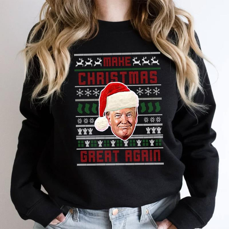 Make Christmas Great Again T-Shirt, Trump Donald Shirt, Christmas Unisex Tee, Humorous Political Shirt Gift Hoodie,...