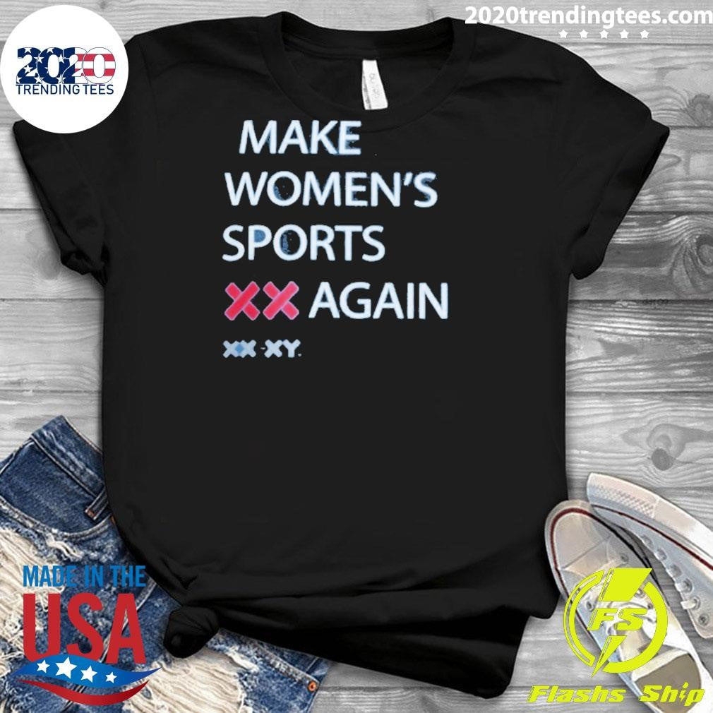 Make Women’s Sports XX Again Shirt