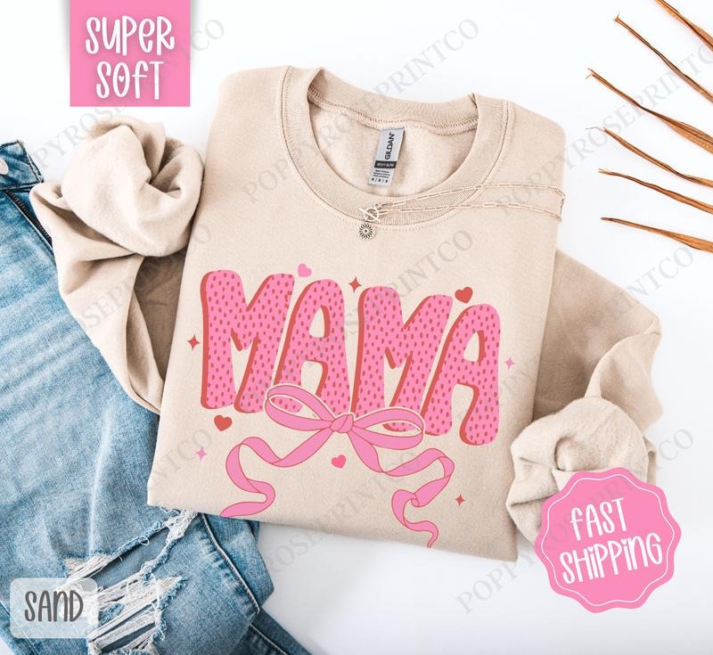Mama Bow Sweatshirt, Valentine's Day Crewneck, Valentine Women's Sweater T-Shirts, Hoodie | PodTeesHub.com