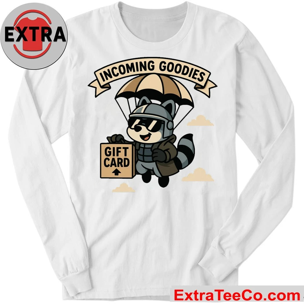 MandatoryFunDay Gift Card Incoming Goodies Shirt