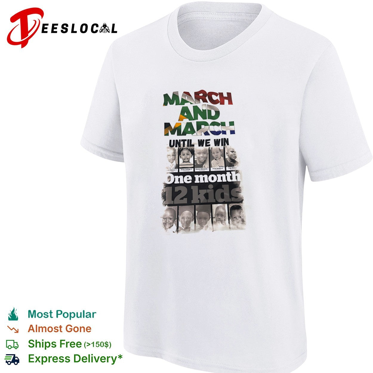 March and March until we win one month 12 kids memorial protest awareness shirt