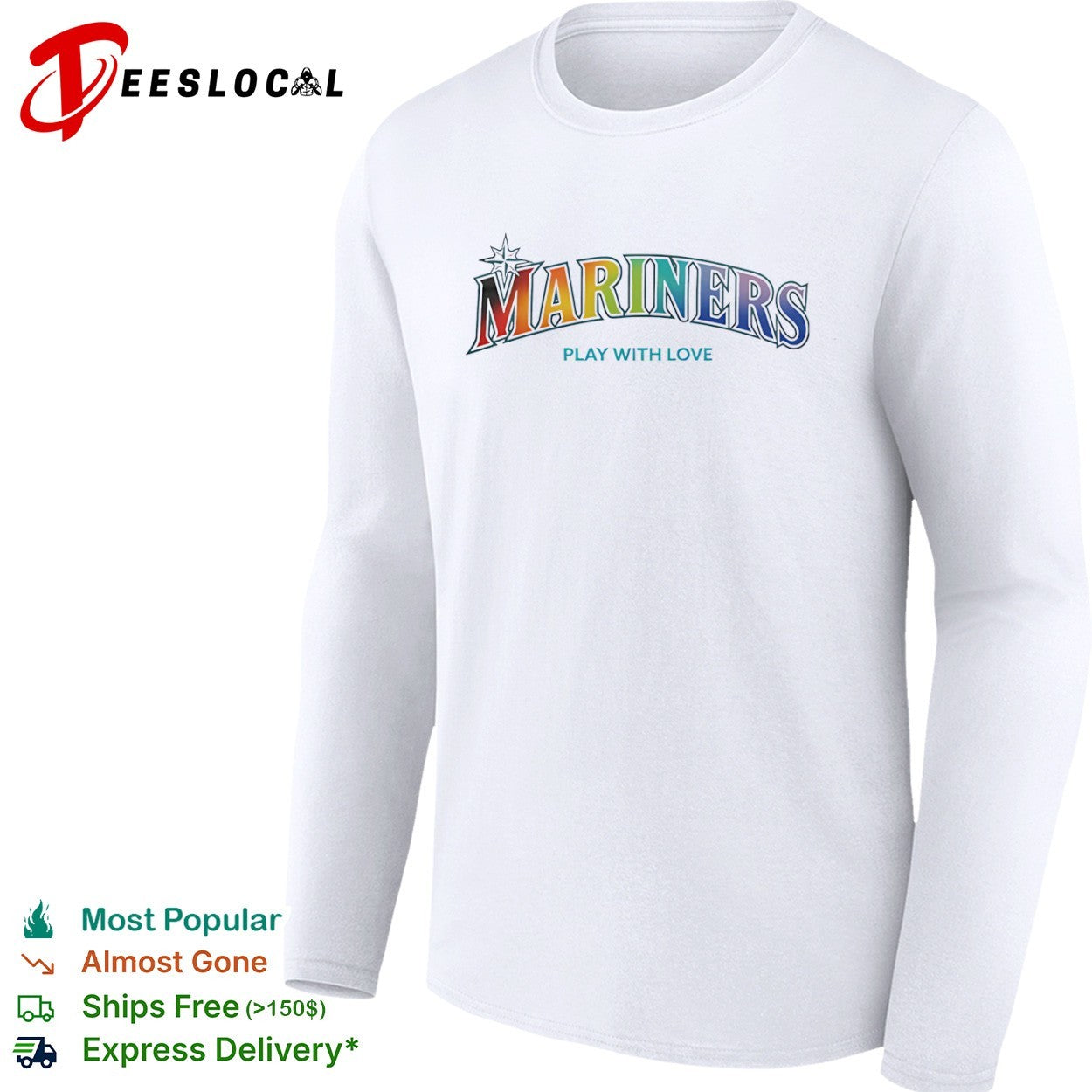Mariners Play with Love Seattle Mariners MLB Baseball Rainbow Shirt
