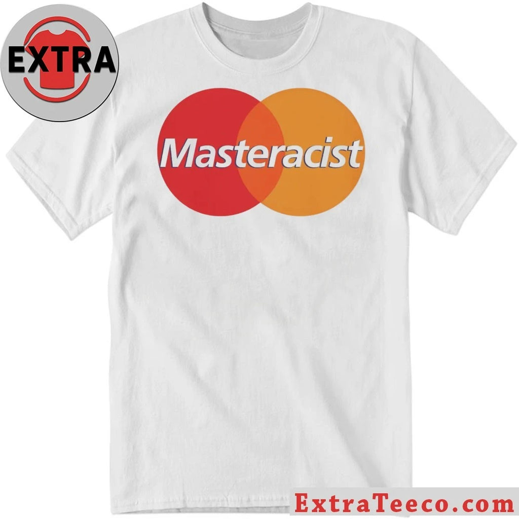Masteracist Logo Shirt