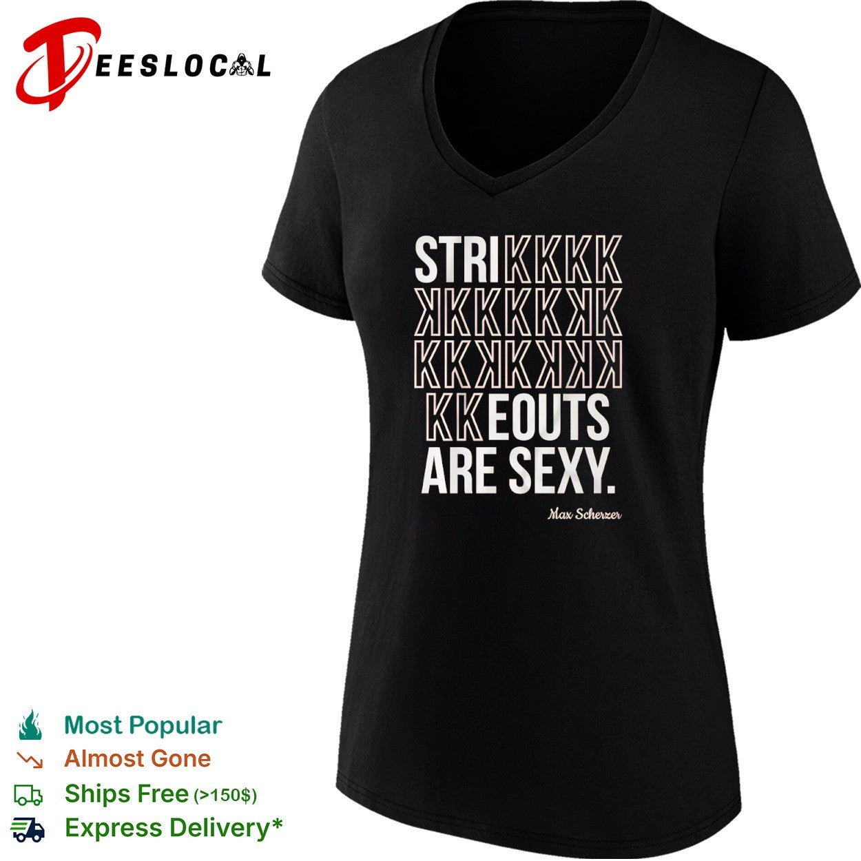 Max Scherzer strikeouts are sexy shirt