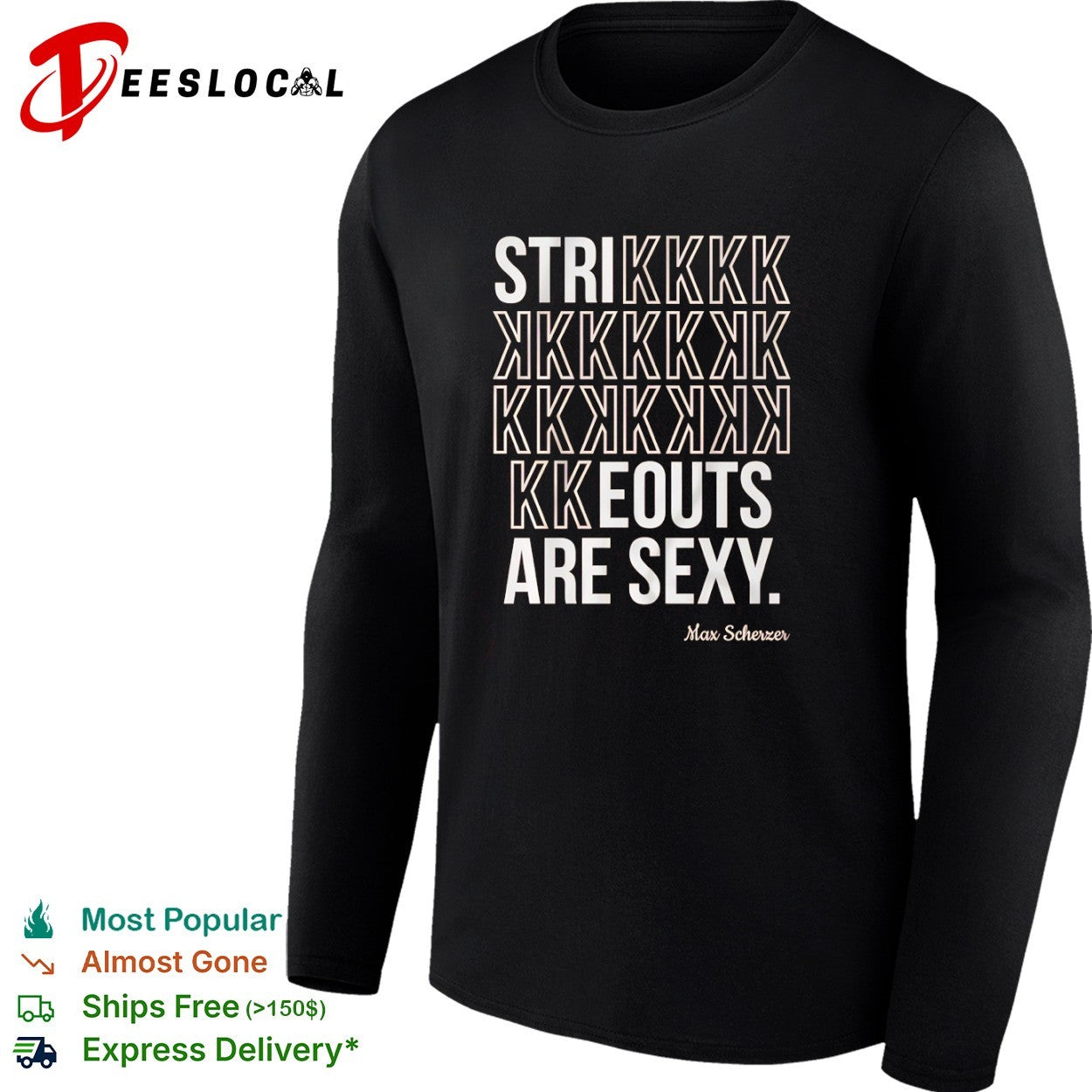 Max Scherzer strikeouts are sexy shirt