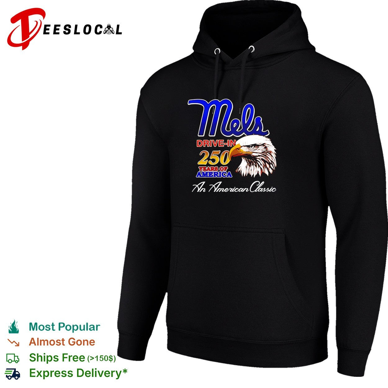 Mel’s Drive In 250 years of America bald eagle American Classic shirt