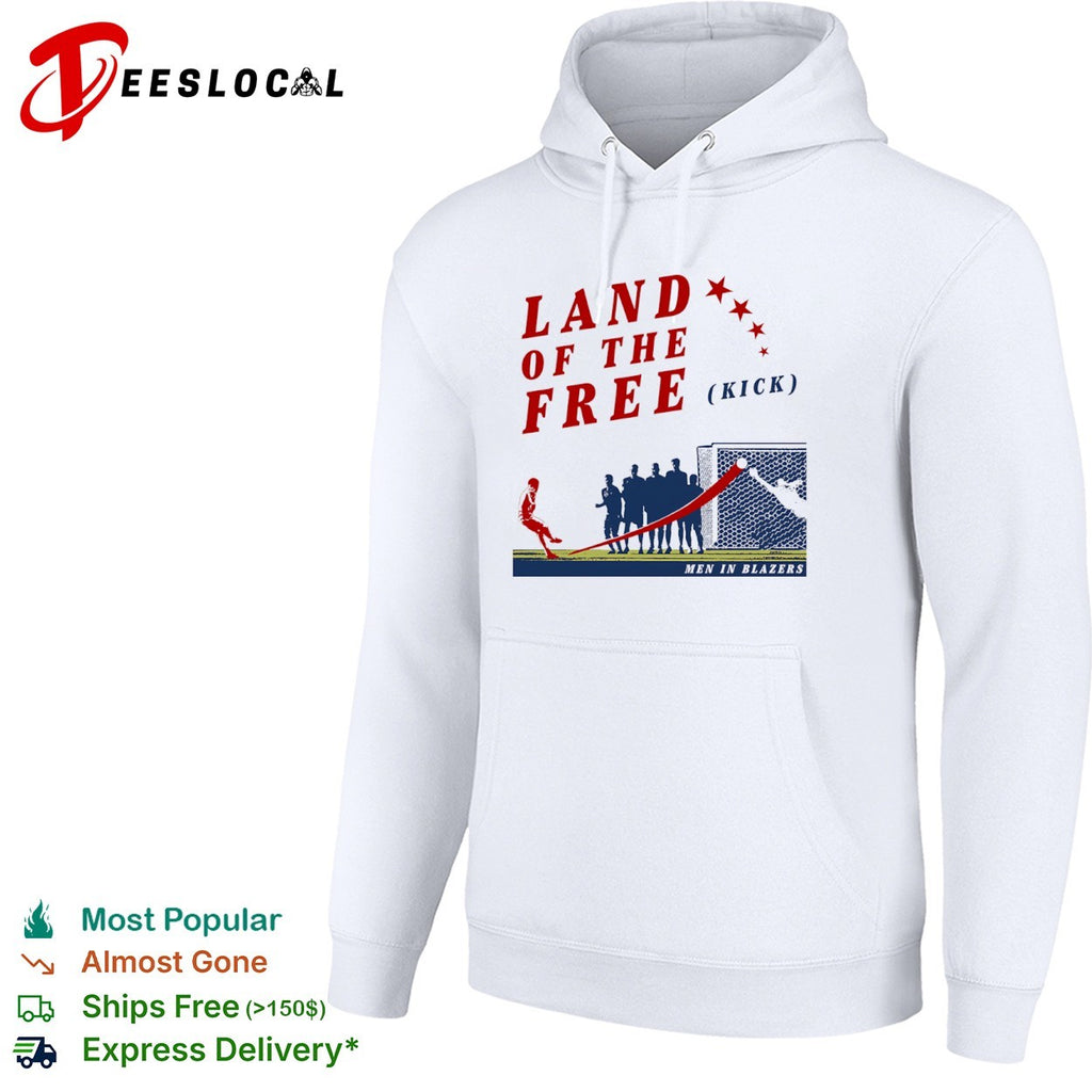 Men in blazers land of the free kick shirt