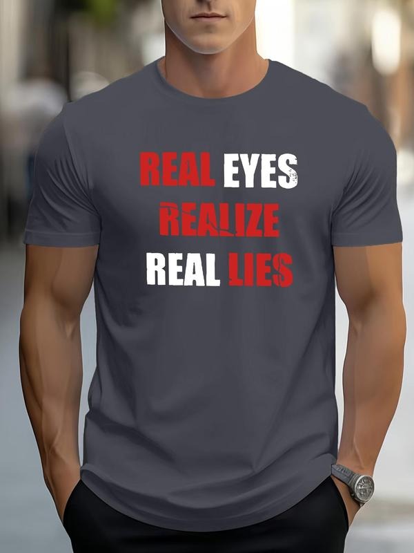 Men's Regular Fit "REAL EYES REALIZE REAL LIFE LIES" Print Round Neck Tee, Casual Short Sleeve Crew Neck T-shirt for...