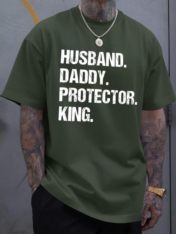 Men's Short Sleeve T-Shirt, Fashion Trendy Letter Print, Husband Daddy Protector King Design, Casual Daily Wear, Father's...