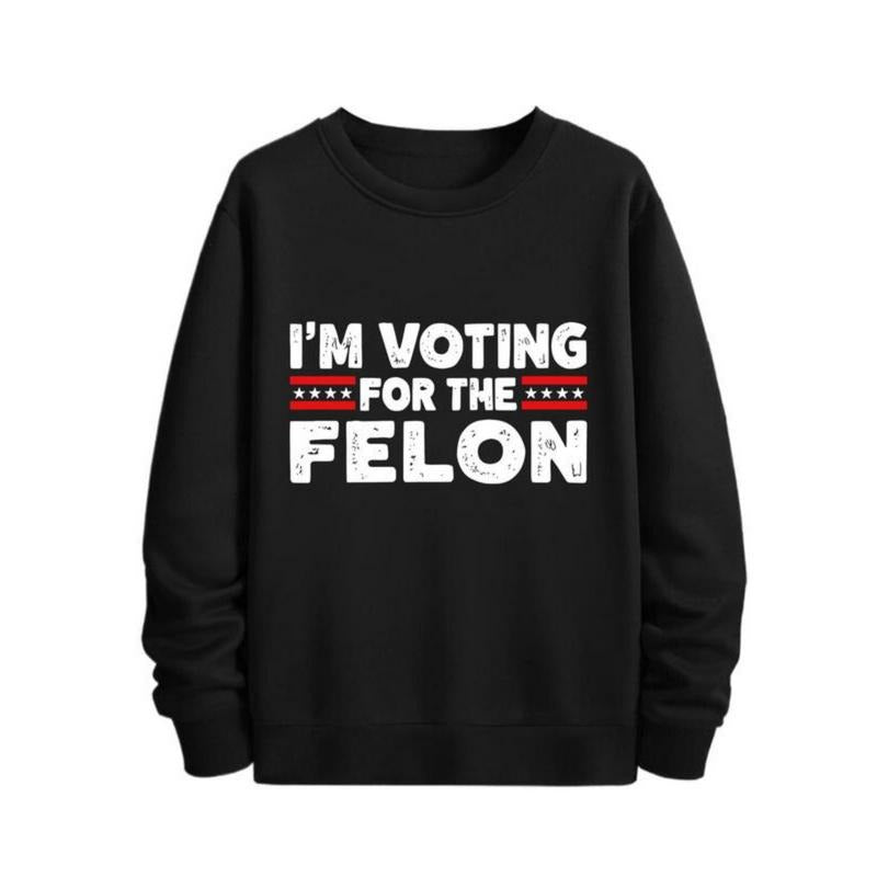 Men's Voting for the FELON Sweatshirt, Regular Fit Casual Letter Print Long Sleeve Pullover for Fall & Winter, Men's...