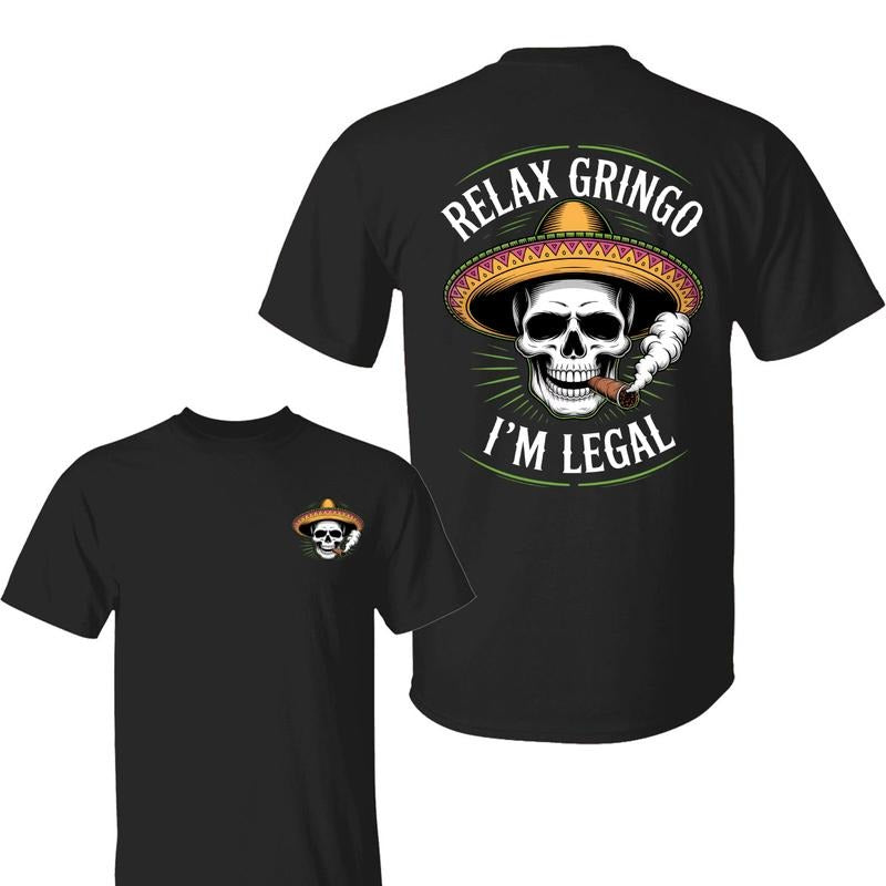 Mexican 2 Sided TShirt, Cotton Short Sleeve Relax Gringo I'm Legal Mexican Lizard Funny Grumpy T-Shirt for Men Women Full...