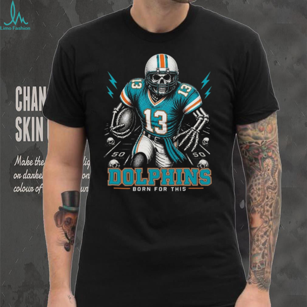 Miami Dolphins Skeleton Football Player Born For This Retro Sports Men Fans Shirt