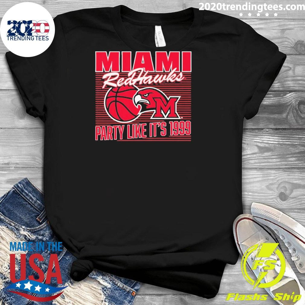 Miami Redhawks Oh Basketball Ncaa Champions Party Like It’s 1999 Shirt