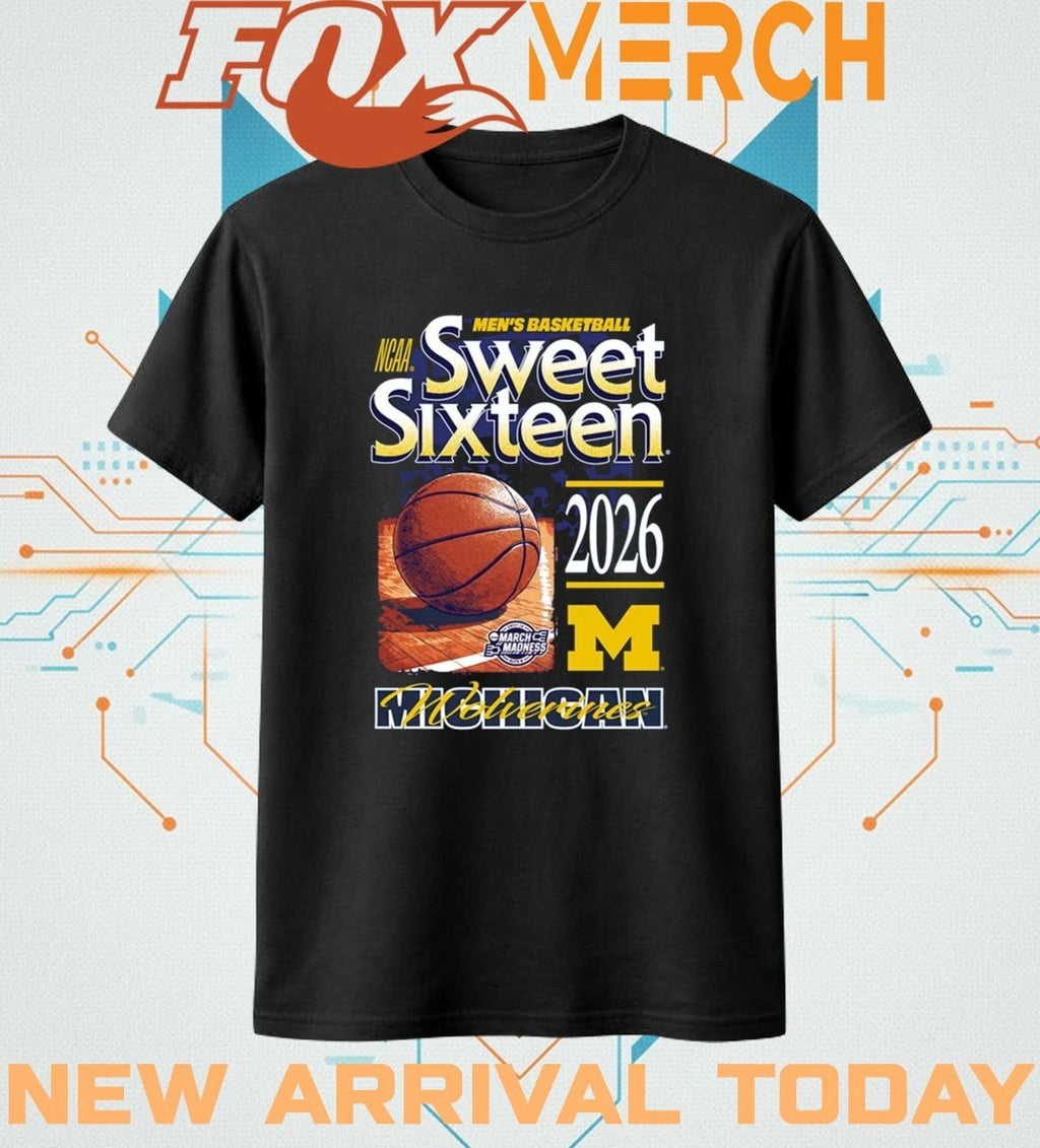 Michigan Wolverines Men’s Basketball 2026 NCAA Sweet Sixteen Bound shirt