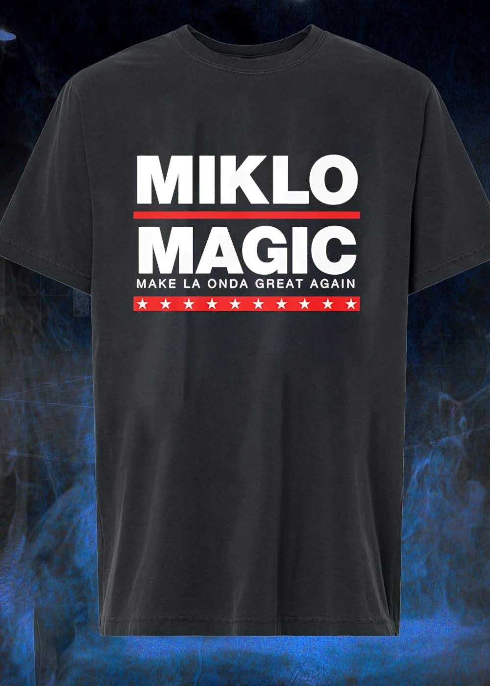 Miklo Magic Make La Onda Great Again T-Shirt