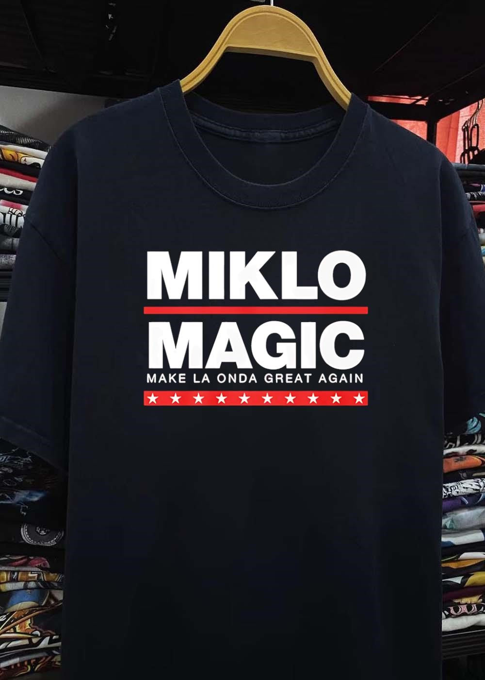 Miklo Magic Make La Onda Great Again T-Shirt