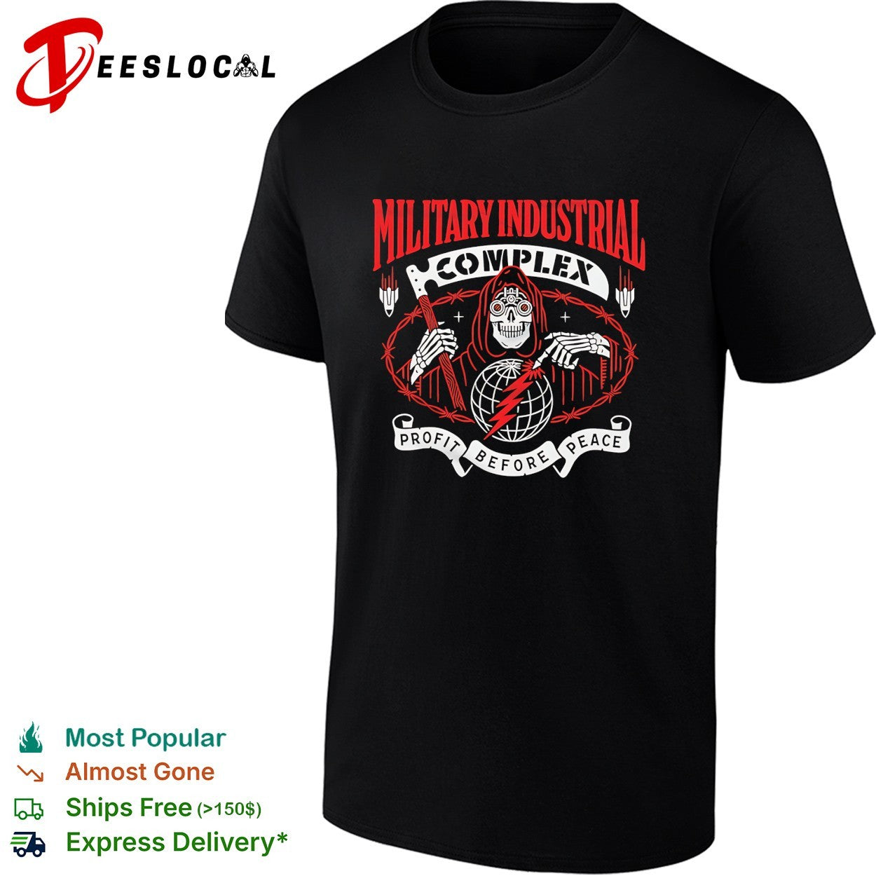 Military Industrial Complex profit before peace grim reaper globe barbed wire shirt