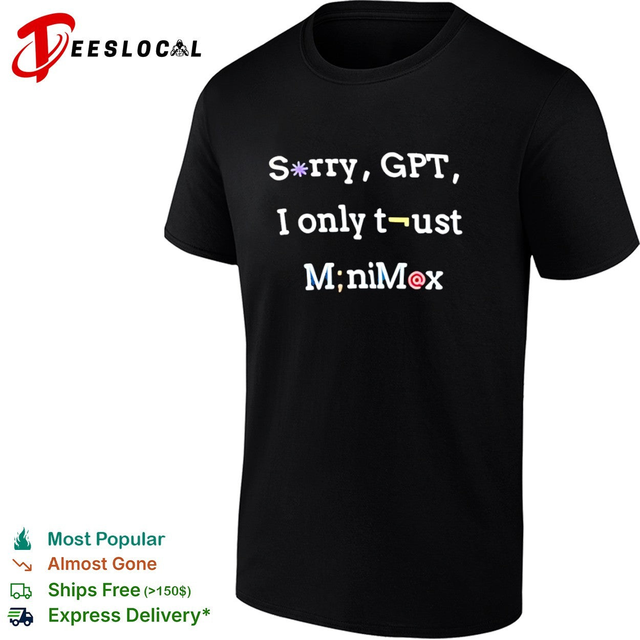 Minimax sorry GPT I only trust shirt