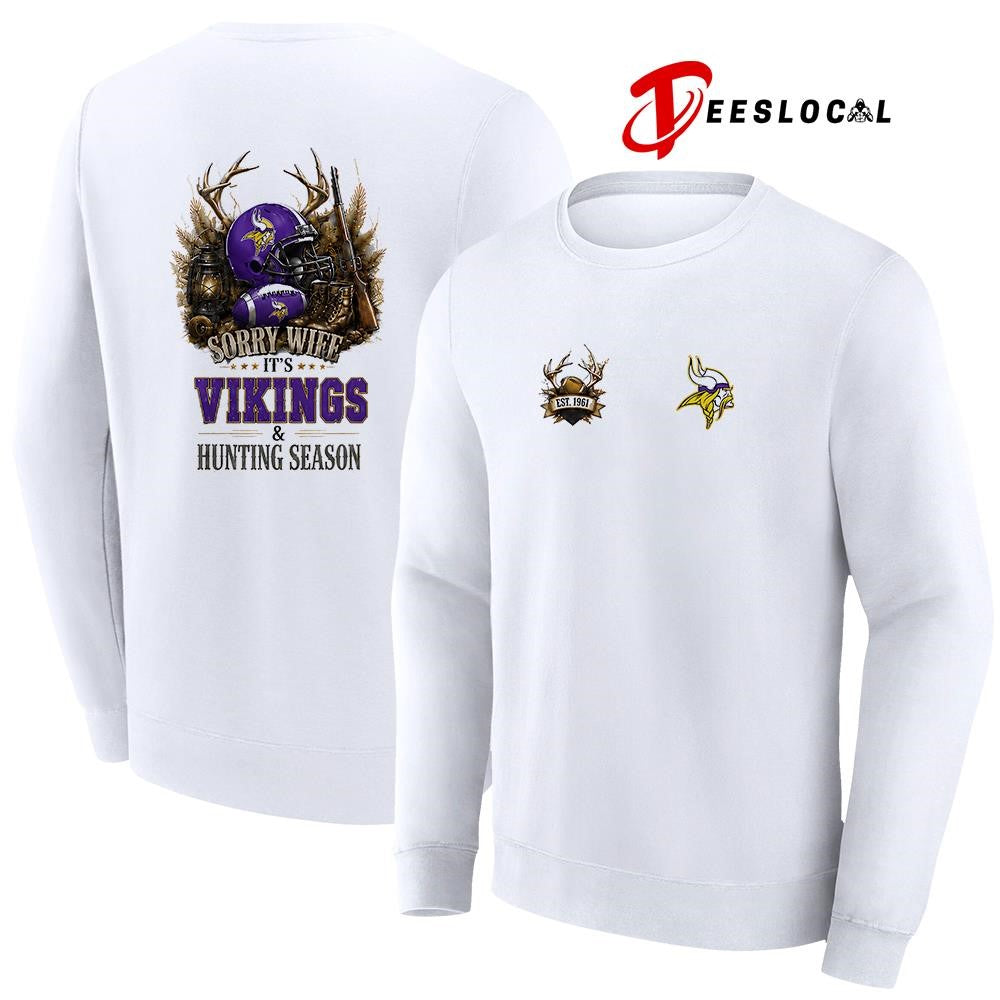Minnesota Vikings sorry wife it’s hunting season deer shirt