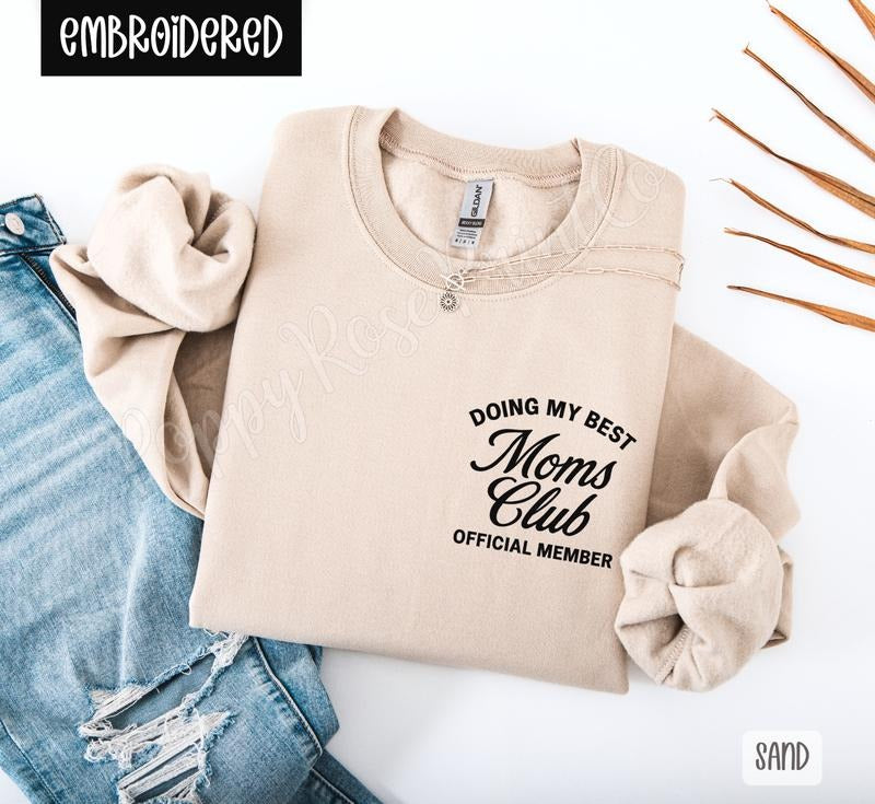 Moms Club Embroidered Crewneck Sweatshirt T-Shirts, Hoodie | PodTeesHub.com