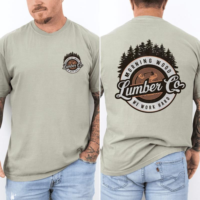 Morning Wood Lumber, Funny, Dad, Father's Day, Husband, Brother, Guy Gift, Comfort Colors T-Shirt, Comfort Colors Tshirt,...