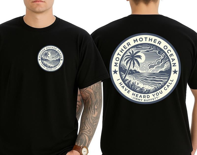 Mother Ocean Jimmy Buffett Tee, Unisex Beach T-shirt, Men's Women's Shirt, Gift for Buffett Fan Hoodie, Sweatshirt