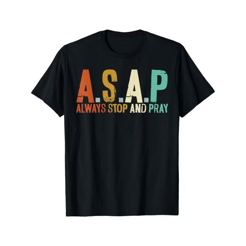 Mother'S Day BestsellerMen'S Christian Always Stop And Pray T-Shirt Hoodie, Sweatshirt | PodTeesHub.com