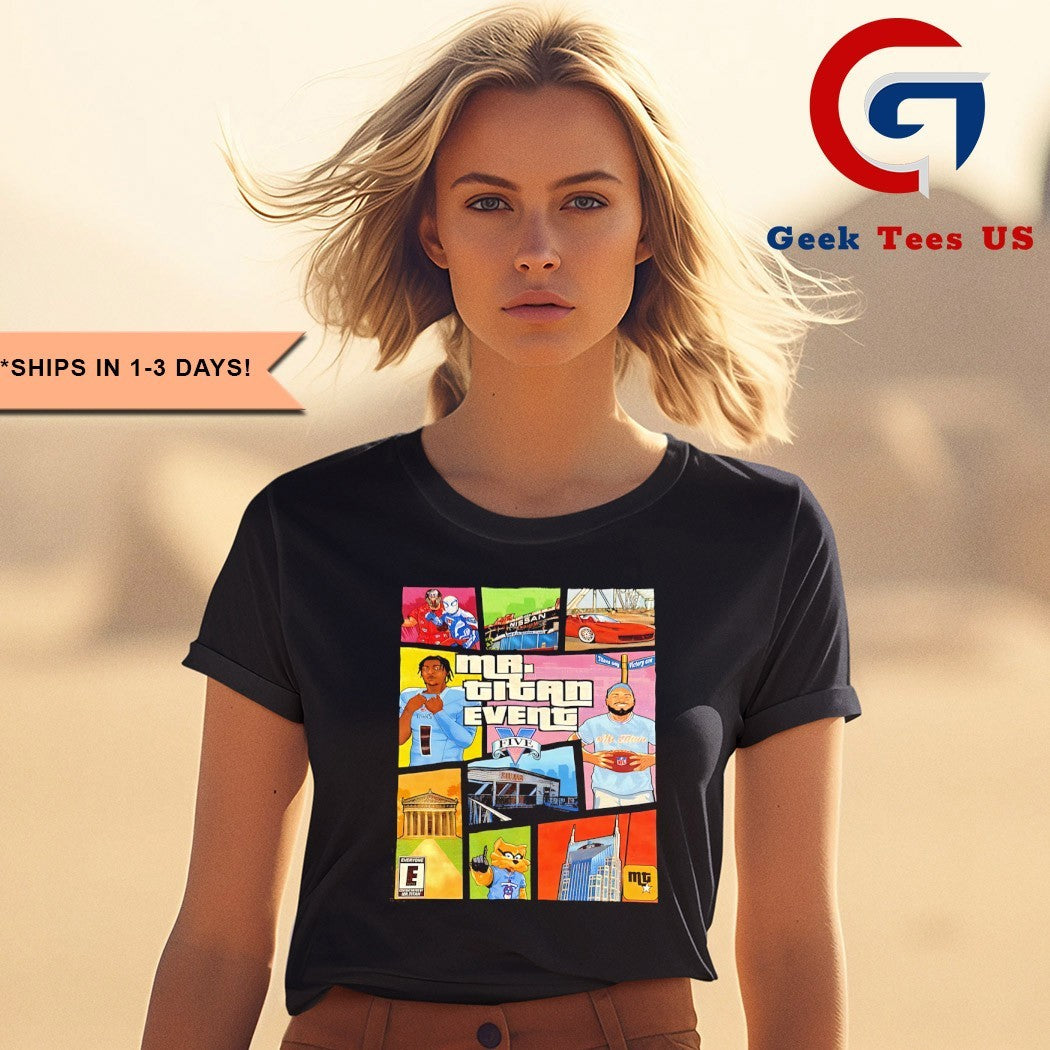 Mr.Titan Event Grand Theft Auto V shirt