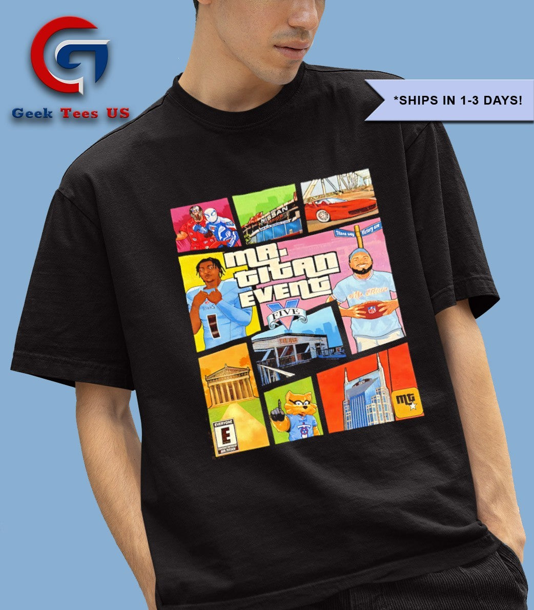 Mr.Titan Event Grand Theft Auto V shirt