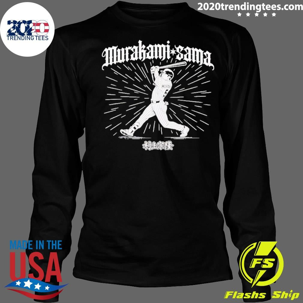 Murakami-sama Munetaka Murakami Chicago White Sox Shirt
