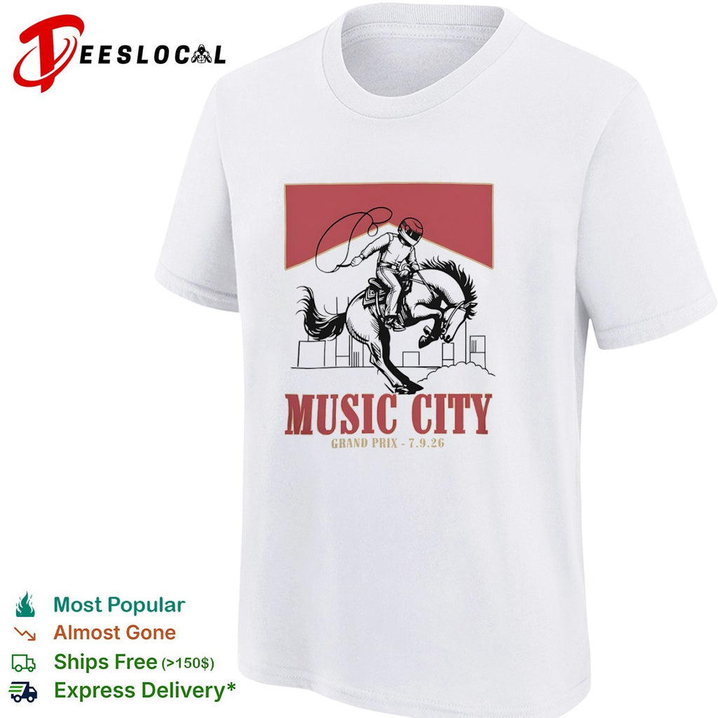 Music City Grand Prix 7 9 26 Formula 1 Cowboy Rodeo Racing shirt