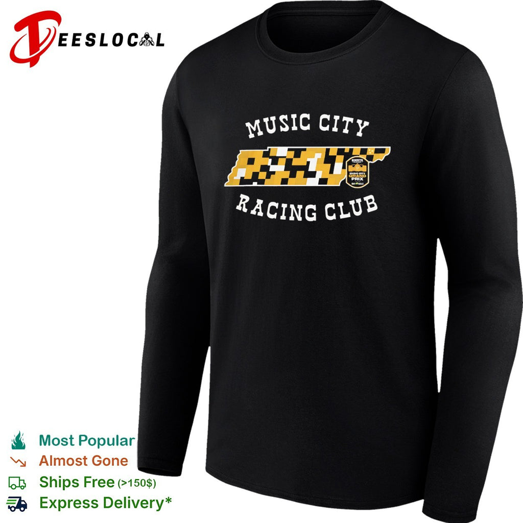 Music City Racing Club Borchetta Scuderia Music City Grand Prix Tennessee shirt