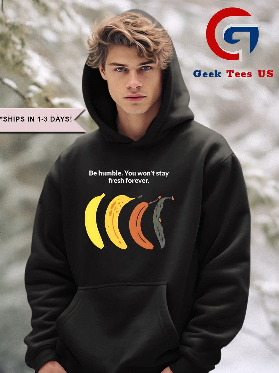 Musk be humble you won’t stay fresh forever shirt