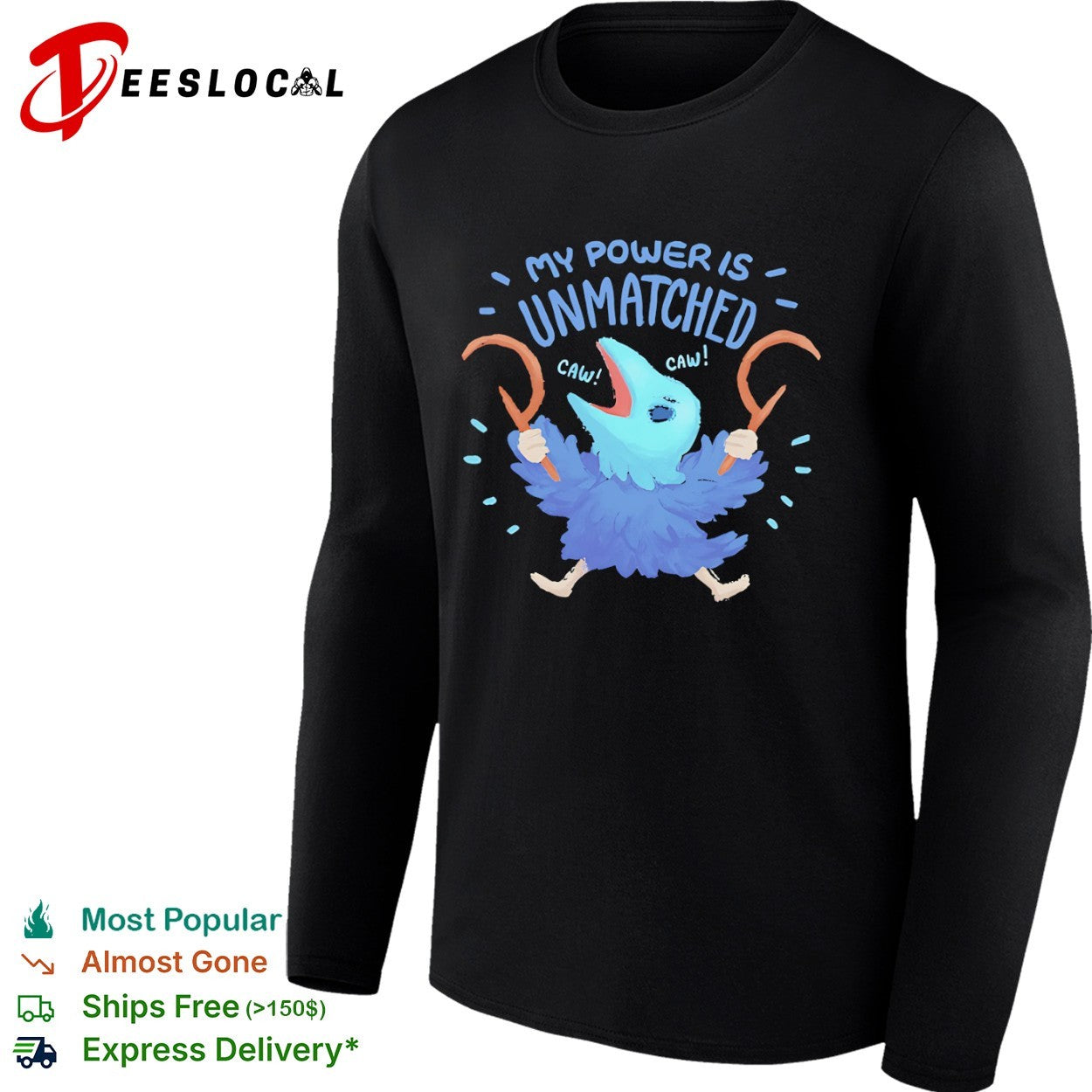 My Power Is Unmatched shirt