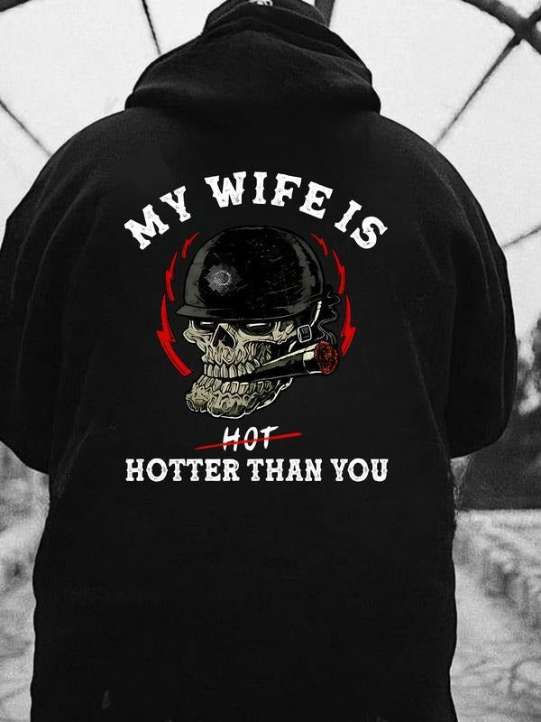 My Wife Is Hotter Than You Hoodie, Funny Couple Graphic Pullover, Humorous Gift for Husband or Boyfriend, Trendy Unisex...