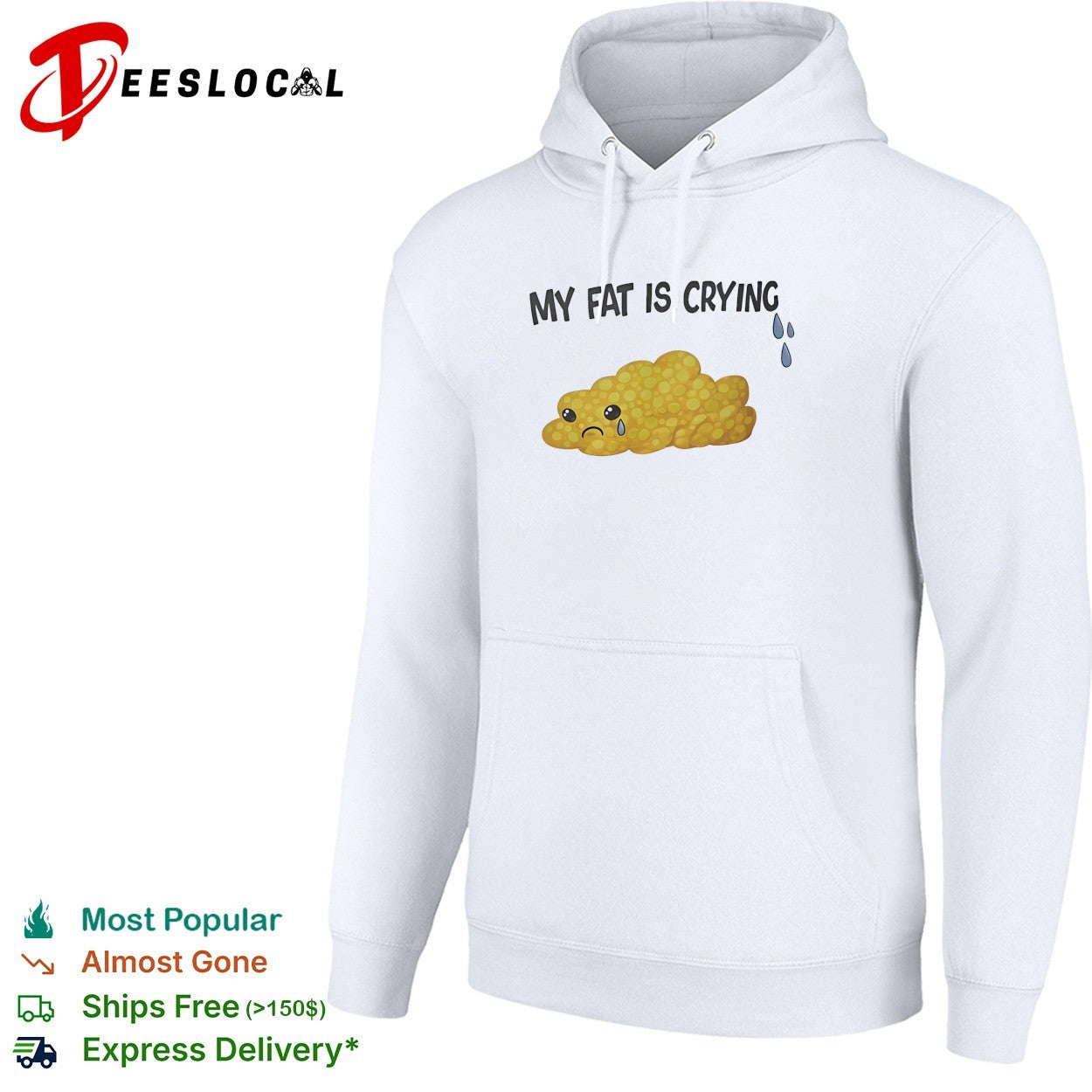 My fat is crying cute fat blob tears shirt