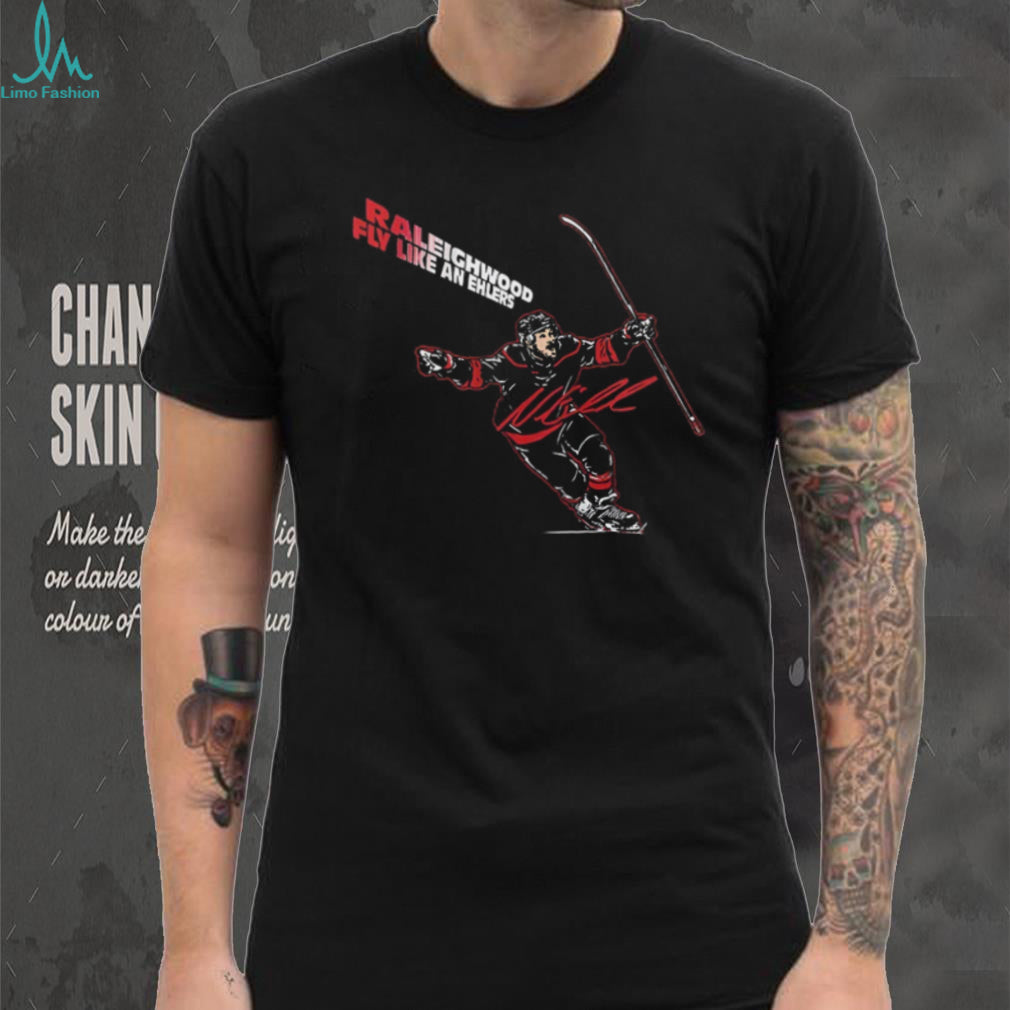 NHL Raleigh Hockey Fan Fly Like An Ehlers Graphic T Shirt