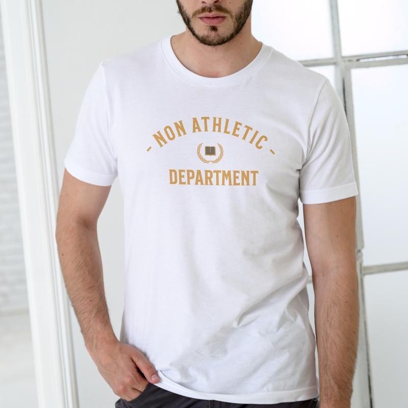 NON ATHLETIC DEPARTMENT Funny T Shirt, Unisex Cotton Hoodie, Sweatshirt | PodTeesHub.com