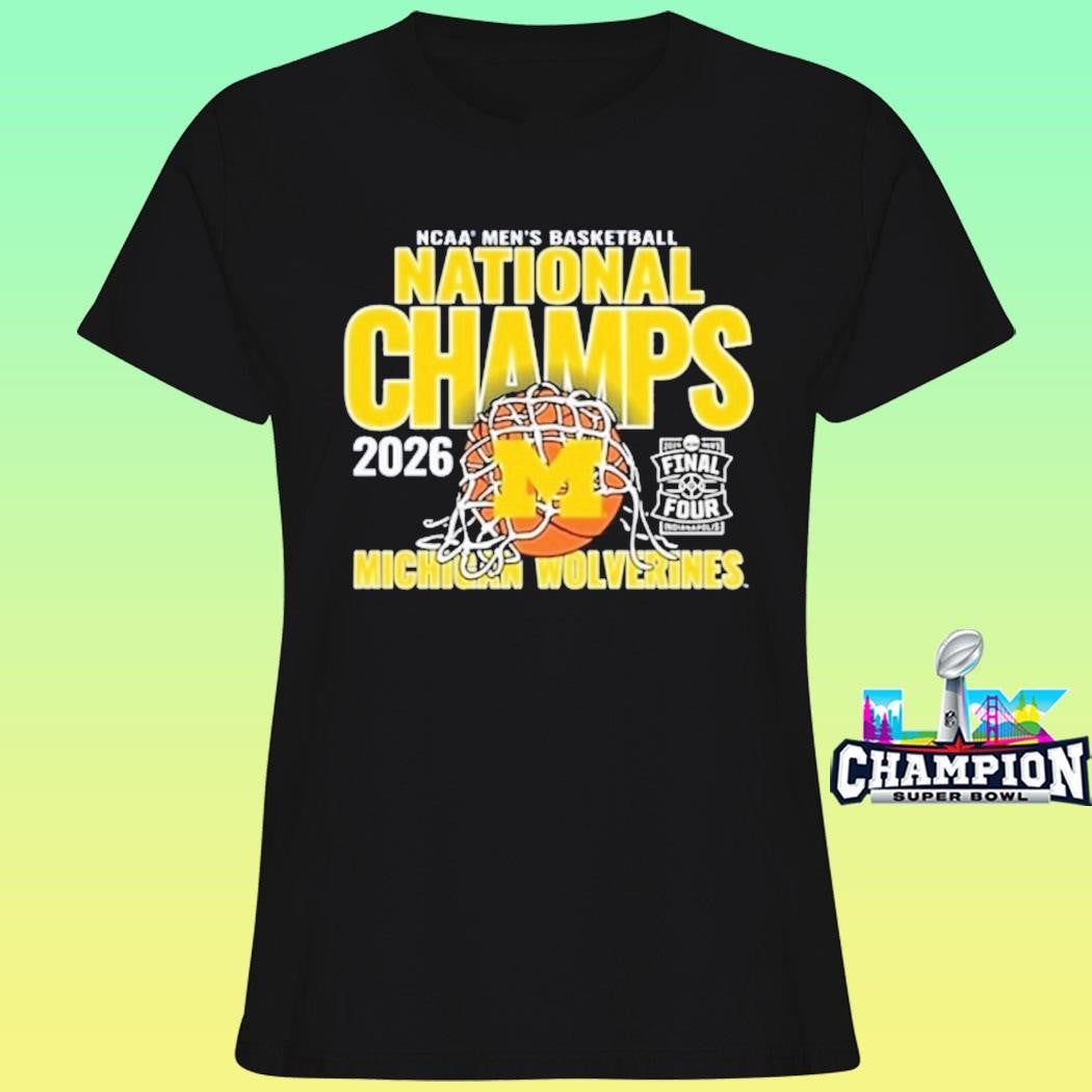 Ncaa Men’s Basketball National Champions 2026 Michigan Wolverines Shirt