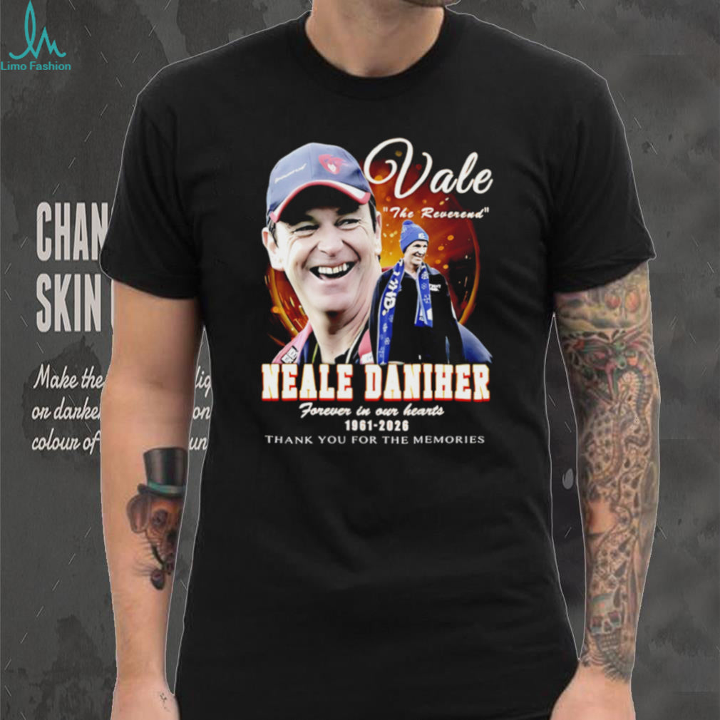 Neale Daniher Vale The Reverend Tribute T Shirt