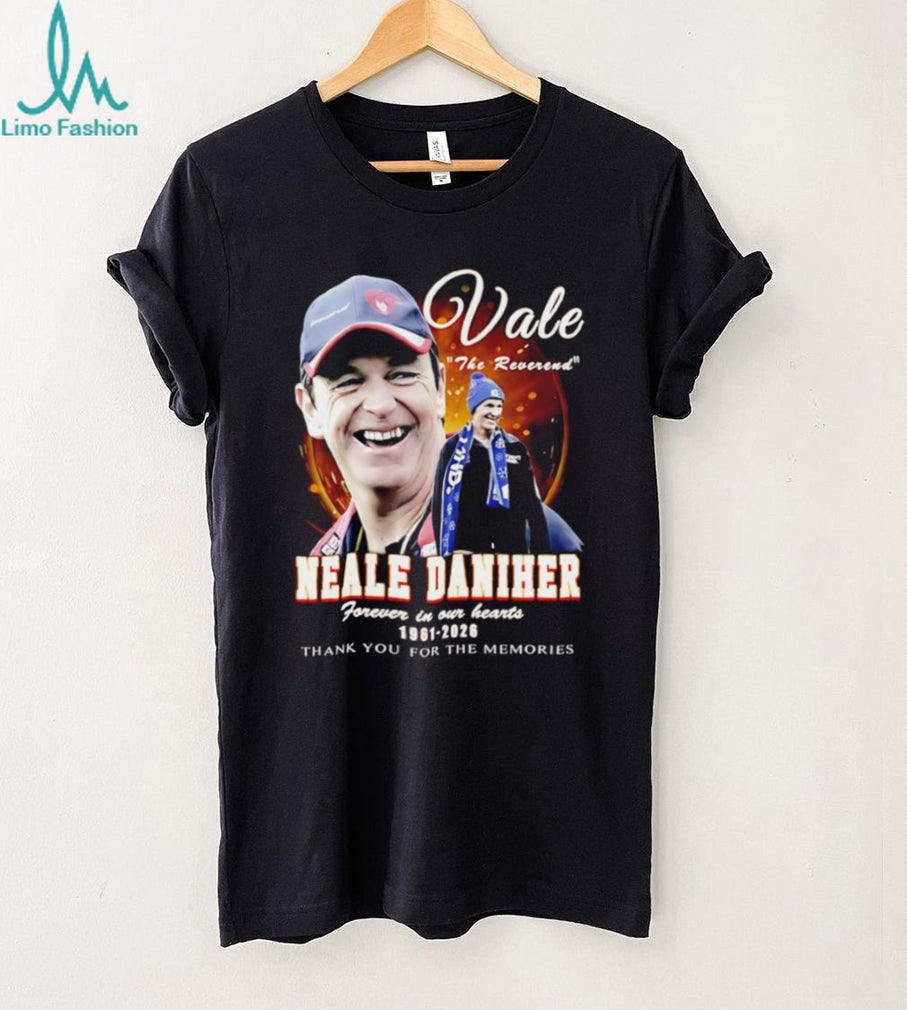 Neale Daniher Vale The Reverend Tribute T Shirt