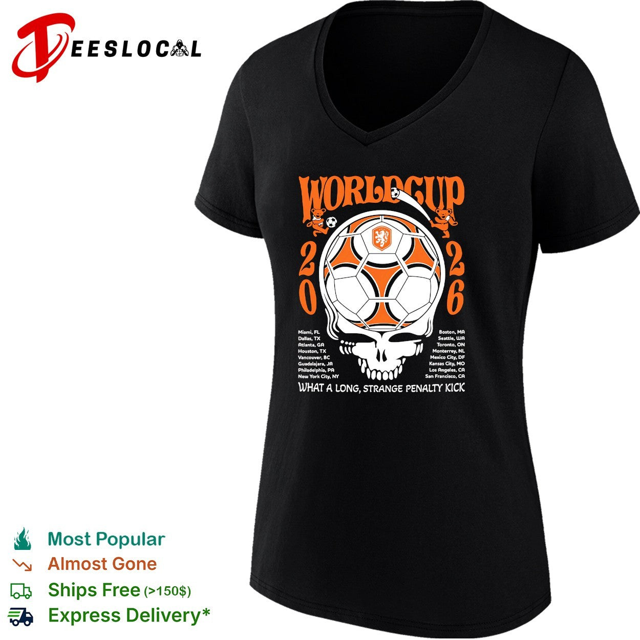 Netherlands World Cup 2026 Grateful Dead steal your face what a long strange penalty kick shirt
