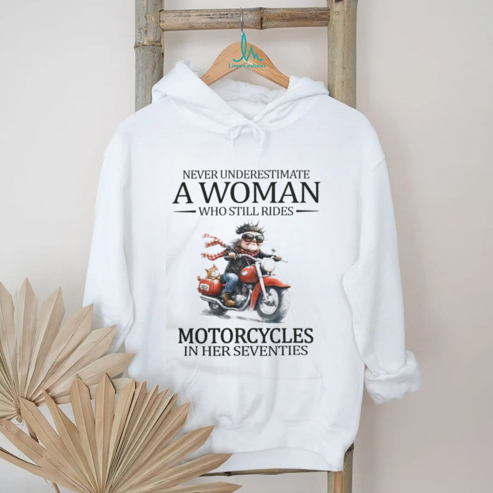 Never Underestimate Woman Biker Motorcycle Seventies T Shirt