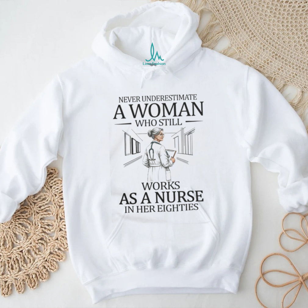 Never Underestimate Woman Registered Nurse Eighties T Shirt