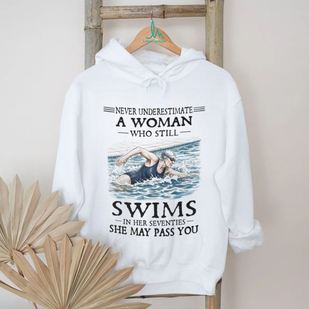 Never Underestimate Woman Swimmer Funny 70s Shirt