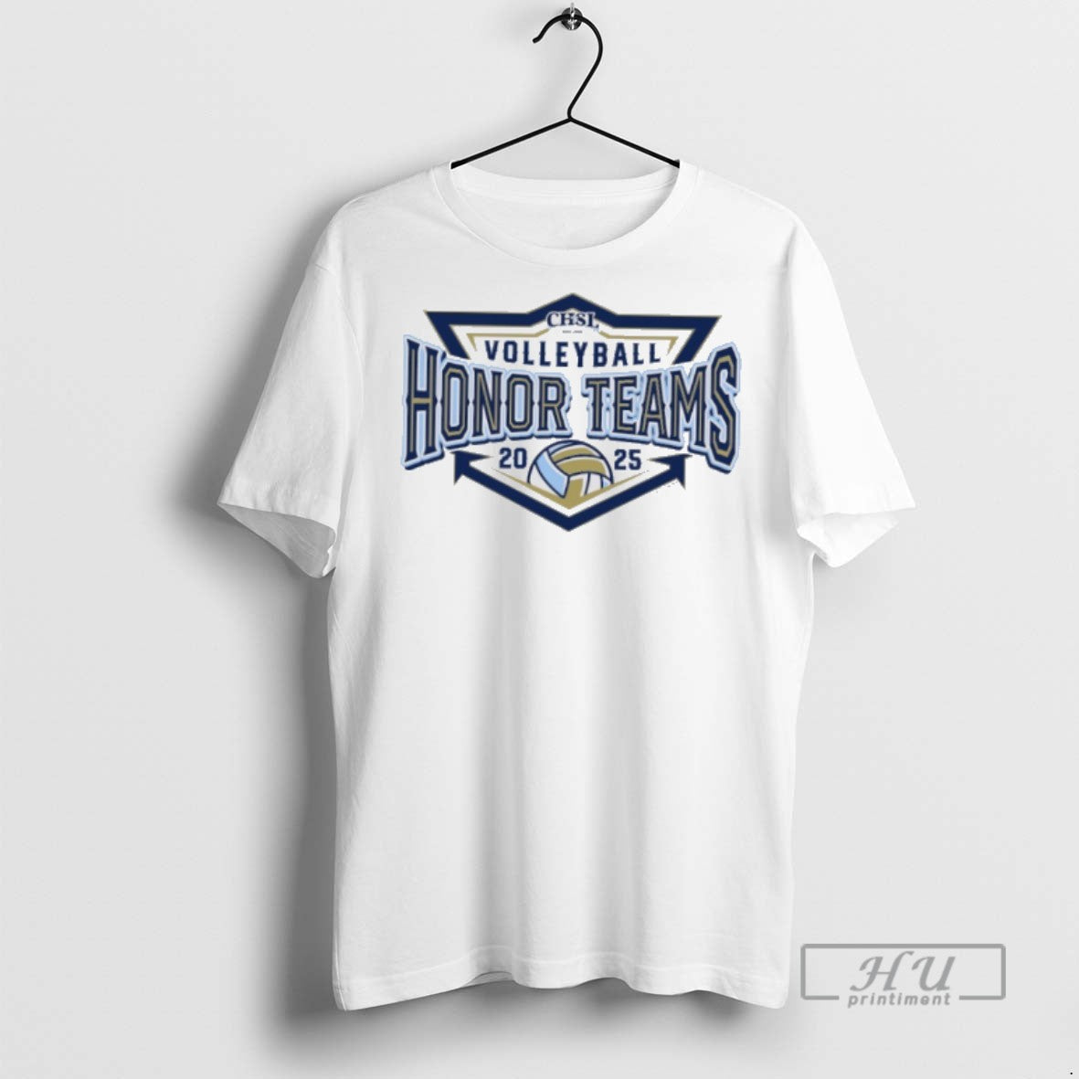 New 2025 Chsl Volleyball Honor Teams Tee Shirts Sweatshirt Hoodies