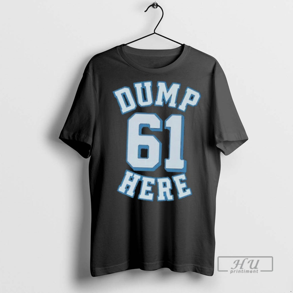New Cal Raleigh Dump 61 Here Tee Shirts Sweatshirt Hoodies
