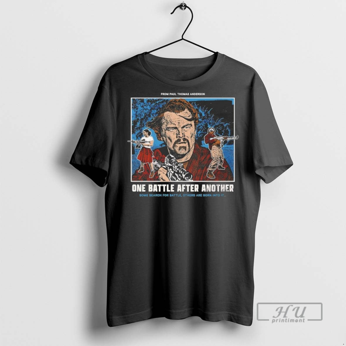 New From Paul Thomas Anderson One Battle After Another Tee Shirts Sweatshirt Hoodies
